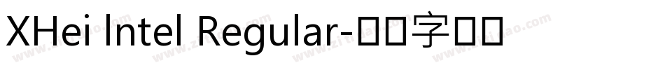 XHei lntel Regular字体转换